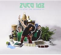 ZUCO 103 - AFTER THE CARNAVAL