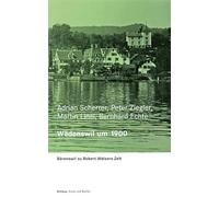 Zürcher Walser-Kassette / Wädenswil um 1900: Bärenswil zu Robert Walsers Zeit