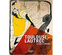 Zuffi,Stefano. - Toulouse-Lautrec. La ville lumière.