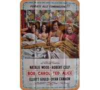 Zuhhgii Bob & Carol & Ted & Alice Movie Poster Retro Film Tin Sign Cafe Restaurant Home Wall Retro Club Restaurant Man Cave Gift Vintage Metal Sign 30,5 x 20,3 cm.