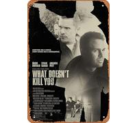 Zuhhgii Poster vintage con scritta in lingua inglese "What Don't Kill You", poster di film televisivi, idea regalo, decorazione da parete, per film, karaoke, bar, bar, bar, pub, 20 x 30 cm