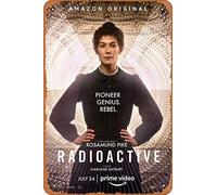Zuhhgii Radioactive (Rosamund Pike, Marie Curie) - Targa in metallo vintage per casa, bar, pub, garage, decorazione regalo