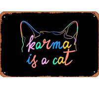 Zuhhgii Targa in latta retrò con scritta "Karma is a cat", stile vintage, divertente, con scritta in lingua inglese "Man Cave", divertente cartello per film, musica e bar, stampa retrò, decorazione da