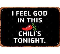 Zuhhgii Targa in latta retrò "I Feel God In This Chili's Tonight". Targa in metallo con scritta divertente in lingua inglese "I Feel God In This Chili's Tonight". Targa in metallo con scritta