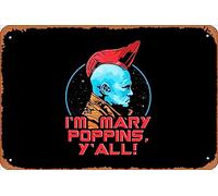 Zuhhgii Targa in metallo retrò con scritta in lingua inglese "Yondu. I'm Mary Poppins, y'all!" (lingua italiana non garantita)