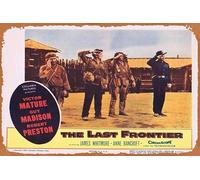Zuhhgii Targa in metallo retrò "The Last Frontier" per la hall di 4 Victor Mature Guy Madison Robert Preston, poster retrò del film antico classico in metallo, decorazione da parete per bar, TV, uomo