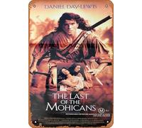 Zuhhgii Targa in metallo retrò "The Last of the Mohicans", poster originale del film Daniel Day-Lewis, decorazione da parete per TV bar, grotta, 20,3 x 30,5 cm.