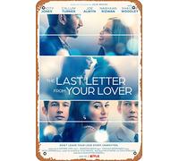 Zuhhgii Targa in metallo vintage con scritta in lingua inglese "The Last Letter From Your Lover (Felicity Jones, Callum Turner), in metallo, per casa, bar, pub, garage, decorazione, idea regalo