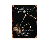 Zuhhgii Targa in metallo vintage con scritta "No Matter How Bad Your Day Is There Is Always Someone Waiting For You At The Barn", decorazione artistica da parete, 20 x 30 cm
