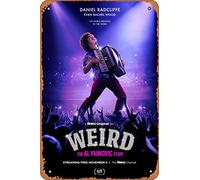 Zuhhgii Weird The Al Yankovic Story (Daniel Radcliffe, Evan Rachel Wood) Poster del film Film Cinema Teatro Vintage Metallo Metallo Targa per Casa Bar Pub Garage Decor Regali 20 x 30 cm