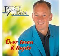 ZUIDAM, PERRY - OVER LEVEN & LIEFDE