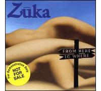 Zuka - From Here To Where