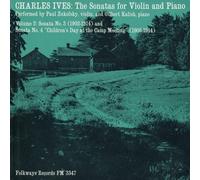 Zukofsky/Kalish - Vol. 2-Charles Ives: Sonatas For Violin & Piano