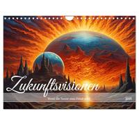 Zukunftsvisionen Wenn die Sonne zum Feind wird (Wandkalender 2026 DIN A4 quer), CALVENDO Monatskalender: Reise in eine dystopische Zukunft, mit KI erstellt.