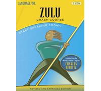 Zulu Crash Course by LANGUAGE/30 (2 CDs) by Language/30 (2014-04-21)