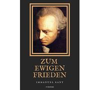Zum ewigen Frieden: Ein philosophischer Entwurf (großdruck)