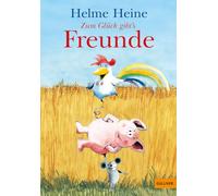 Helme Heine Zum Glück gibt's Freunde: Die schönsten Abenteuer von Fr (Tascabile)