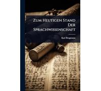 Zum Heutigen Stand Der Sprachwissenschaft