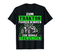 Zum Traktor fahren geboren zur Schule gezwungen Retro Maglietta