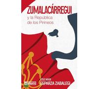 Zumalacarregui y la republica de los pirineos