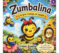 Zumbalina y el gran trabajo en equipo