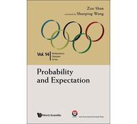 Zun Shan Probability And Expectation: In Mathematical Olympia (Copertina rigida)