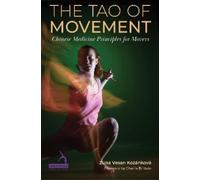 Zuna Vesan Kozánková Žubra K. Žubretovská The Tao of Movement (Tascabile)
