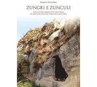 Zungri e zunculi. Dinamiche insediative nell'area di Mesiano vecchio e Briatico