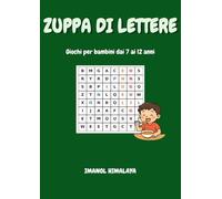 ZUPPA DI LETTERE: Giochi per bambini dai 7 ai 12 anni
