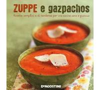 Zuppe e gazpachos