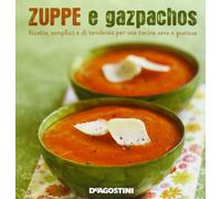 Zuppe e gazpachos