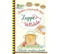 Zuppe e vellutate