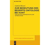 Zur Bedeutung Des Begriffs Ontologie Bei Kant: Eine Entwicklungsgeschichtliche Untersuchung: 180