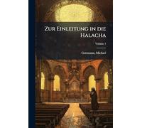 Zur Einleitung in die Halacha
