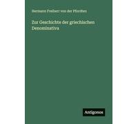 Zur Geschichte der griechischen Denominativa