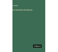 Zur Geschichte des Bannes