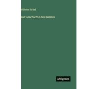 Zur Geschichte des Bannes
