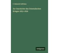 Zur Geschichte des Orientalischen Krieges 1853-1856