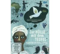 Zur Hölle mit dem Teufel - Frauen für ein freies Liberia (OmU)