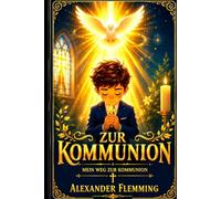 Zur kommunion: Mein weg Zur kommunion