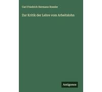 Zur Kritik der Lehre vom Arbeitslohn
