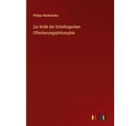 Zur Kritik der Schellingschen Offenbarungsphilosophie