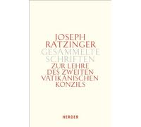 Zur Lehre des Zweiten Vatikanischen Konzils: Formulierung - Vermittlung - Deutung: 7/1