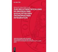 Zur Rechtsentwicklung Im Prozeß Der Sozialistischen Ökonomisc (Copertina rigida)