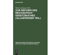 Zur Reform Des Reichsstrafgesetzbuches (Allgemeiner Teil) (Copertina rigida)