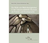 Zur Rolle von Mehrdeutigkeiten in der Literaturdidaktik Deutsch als Fremd- und Zweitsprache: 8