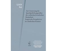 Zur Umsetzung der Sprachpolitik gegenüber der sorbischen/wendischen Minderheit: Empirische Perspektiven im schulischen Kontext: 2