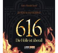 Zurdo,David - 616-die Hölle Ist Überall