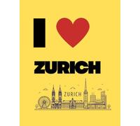 Zurich City Notebook: A 150-Page Blank Journal for Travel Memories, Writing Practice