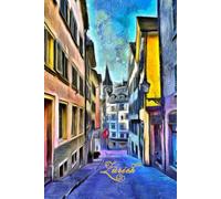 Zurich Colorful Journal in a Van Gogh Style: Switzerland Notebook ~ Glossy ~ 77 Pages of Color ~ Wide Ruled ~ Numbered Pages ~InkJoy 77